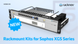 Rackmount kits for Sophos XGS Series Desktop